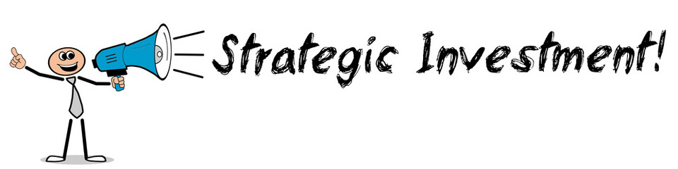 Strategic Investment! / Mann mit Megafon