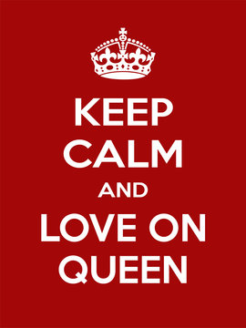 Vertical rectangular red-white motivation the love on queen poster based in vintage retro style