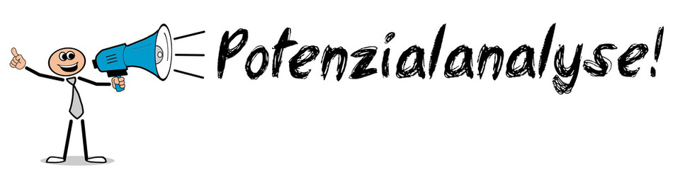 Potenzialanalyse! / Mann mit Megafon