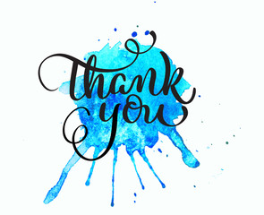 abstract blue watercolor background as blots on white and text Thank you. Calligraphy lettering