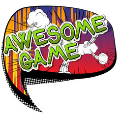 Awesome Game - Comic book style word on abstract background.