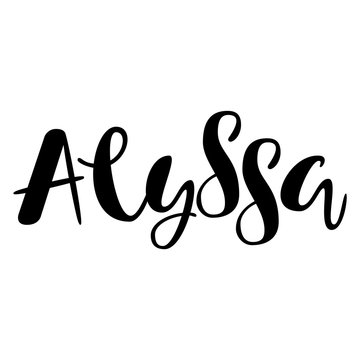 Female name - Alyssa. Lettering design. Handwritten typography. Vector
