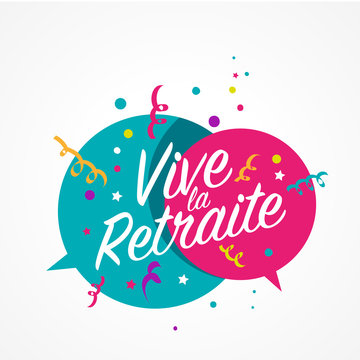 vive la retraite