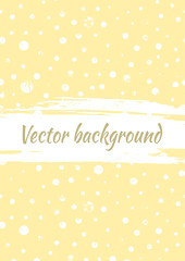 Vector background with dots, brush strokes. Creative artistic template for card, layout, cover. Textured dotted template with attrition, cracks