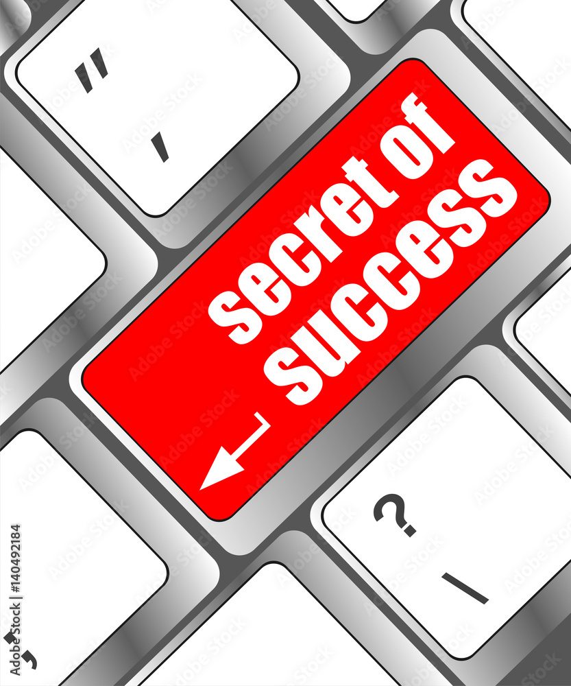Poster secret of success button on computer keyboard key