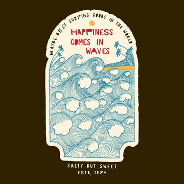 ocean waves print vintage lettering - happiness comes in waves