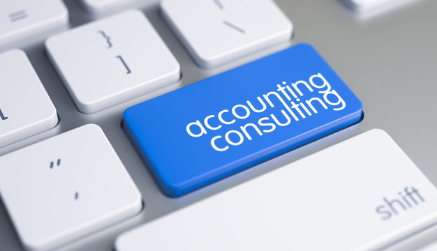 Accounting Consulting - Text on the Blue Keyboard Button. 3D.