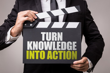 Fototapeta premium Turn Knowledge Into Action