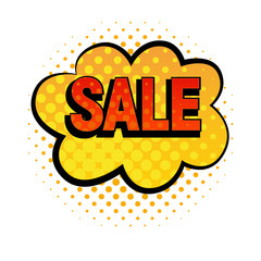 Sale cloud bubble comic style vector illustration. Cartoon yellow Sale icon, isolated on white background. Tag icons with dot, pop art style