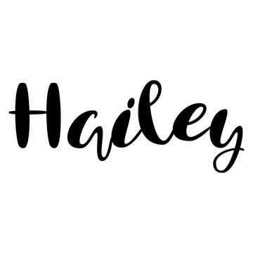 Female name - Hailey. Lettering design. Handwritten typography. Vector