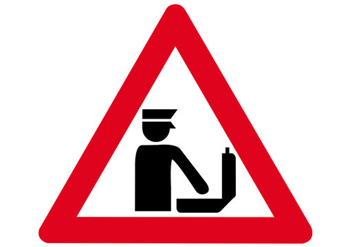 Schild Achtung Zollkontrolle