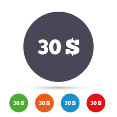 30 Dollars sign icon. USD currency symbol.