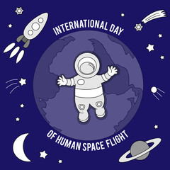 International Day Of Human Space Flight. Vector illustration for celebration design. © alenatim