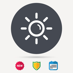 Sun icon. Sunny weather symbol. Calendar, shield protection and new tag signs. Colored flat web icons. Vector