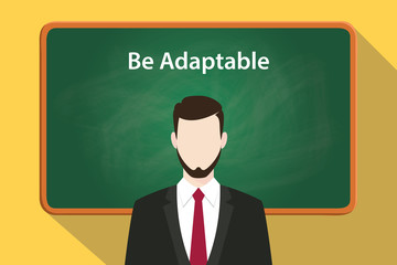 be adaptable white text on green chalkboard illustration with a bearded man wearing black suit standing in front of the chalk board