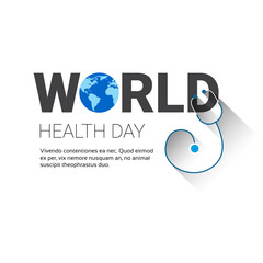 Earth Planet Stethoscope Health World Day Global Holiday Banner With Copy Space Flat Vector Illustration