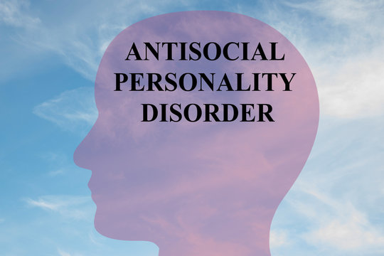 Antisocial Personality Disorder - Mental Concept