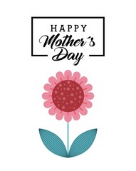 happy mother's day card with flower icon over white background. colorful design. vector illustration