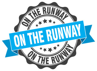 on the runway stamp. sign. seal