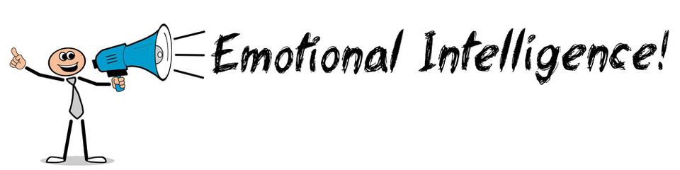 Emotional Intelligence! / Mann mit Megafon