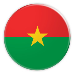 Burkina Faso Flag Button, News Concept Badge, 3d illustration on white background
