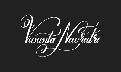 Vasanta Navaratri hand written lettering inscription to indian s