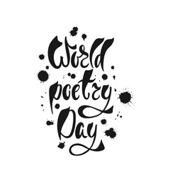 World Poetry Day lettering phrase.