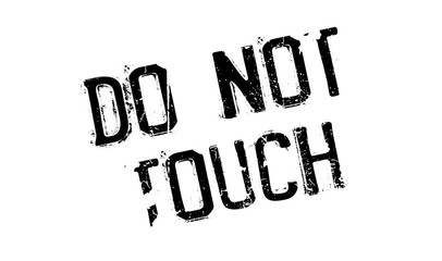 Do Not Touch rubber stamp. Grunge design with dust scratches. Effects can be easily removed for a clean, crisp look. Color is easily changed.