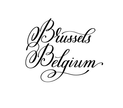 hand lettering the name of the European capital - Brussels Belgi