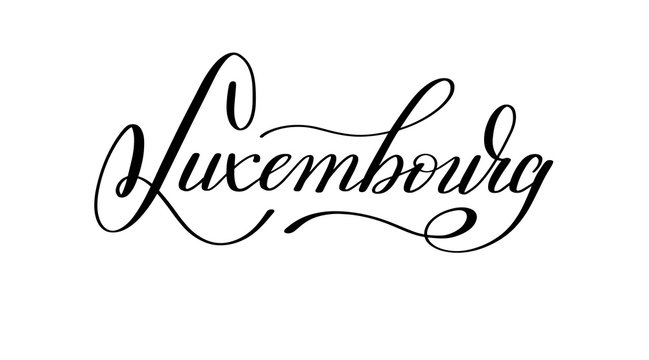 hand lettering the name of the European capital - Luxembourg
