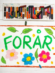 colorful drawing: Danish words Forår (Spring) and beautiful flower