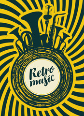 vector poster for the festival retro music with wind instruments, microphone and vinyl record