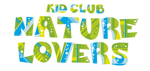 lettering nature eco style lettering for kid club. vector illustration.
