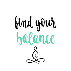 Modern calligraphy style inspiration yoga phrase.