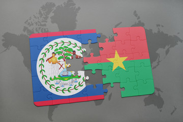 puzzle with the national flag of belize and burkina faso on a world map