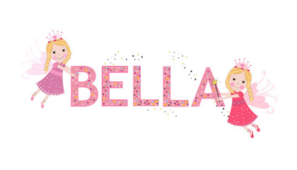 Bella female name with cute fairy tale - obrazy, fototapety, plakaty