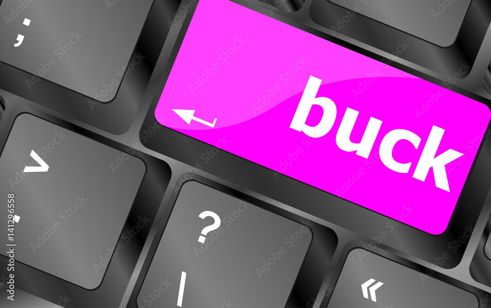 Poster button with buck word on computer keyboard keys