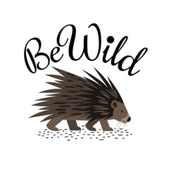 Porcupine with inscription 