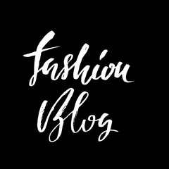 Vector illustration handwritten calligraphy poster. Fashion blog lettering for of social media content. Vector illustration.
