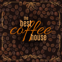 Coffee House lettering with doodle line vintage frame on coffee beans pattern background. Vector illustration