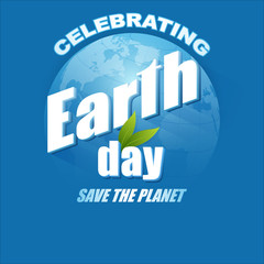 Celebration, design, background with 3d texts and Earth globe for Earth day, event celebration; Vector illustration