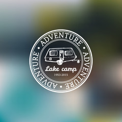 Vector vintage camping logo with trailer. Hand drawn tourist label. Retro hipster emblem or badge of outdoor adventures.