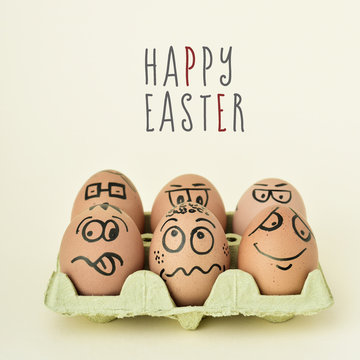 eggs with funny faces and text happy easter