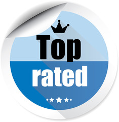 Top rated sticker, button, label and sign.