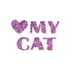 Love My Cat, words with heart of purple glitter on white background