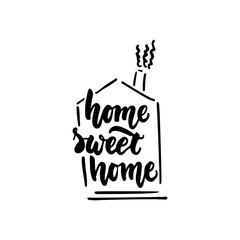 Home sweet home - hand drawn lettering phrase isolated on the white background. Fun brush ink inscription for photo overlays, greeting card or t-shirt print, poster design.