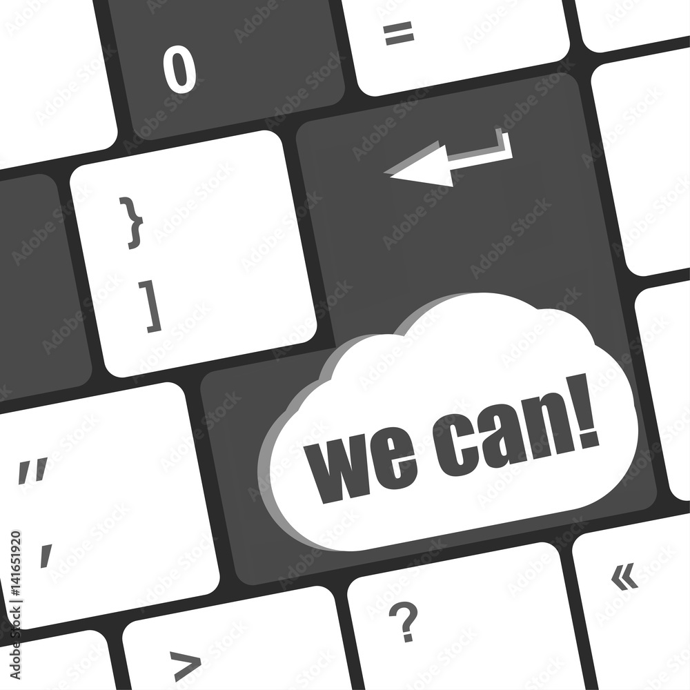 Poster we can button on computer keyboard key