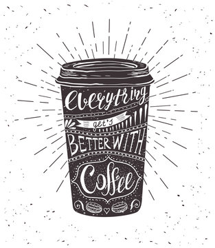 Quote on coffee cup.