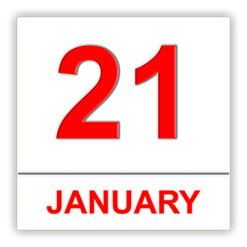 January 21. Day on the calendar.