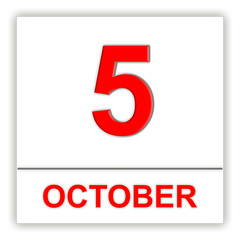 October 5. Day on the calendar.